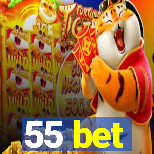 55 bet